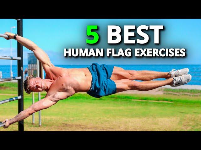 5 Best Exercises to Learn the Human Flag for Beginners & Advanced