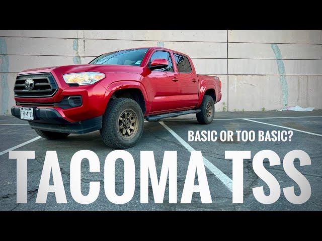 IS THE BASE MODEL TOYOTA TACOMA TSS OFF-ROAD too BASIC?