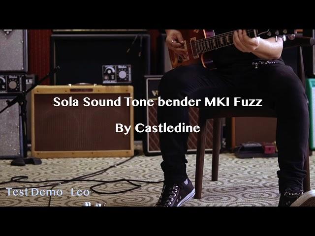 Sola Sound Tone Bender MKI Fuzz By Castledine