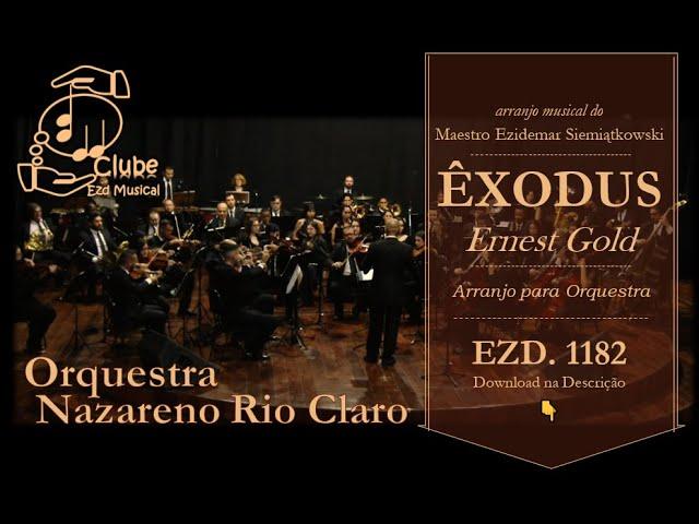 Êxodus - Orquestra Nazareno Rio Claro | Download 