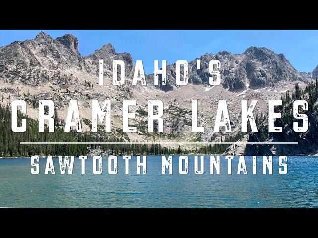 CRAMER LAKES: INCREDIBLE HIKE IN THE SAWTOOTH MOUNTAINS, NEAR REDFISH LAKE RESORT AND STANLEY, IDAHO