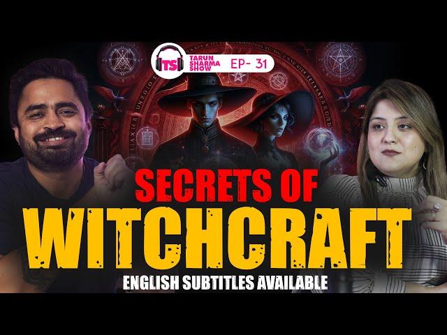 Secrets of Witchcraft: Unveiling Truths You've Never Heard! #Witchcraft #demonologist #hindipodcast