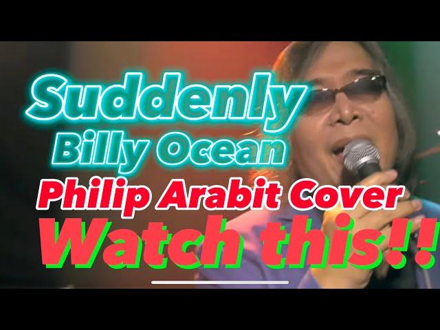 BILLY OCEAN-SUDDENLY-PHILIP ARABIT -(COVER)