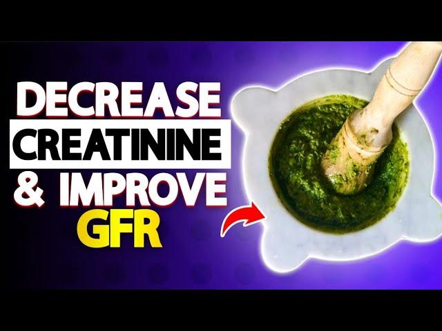 Top 12 Natural Ways to Decrease Creatinine & Improve GFR | HealU