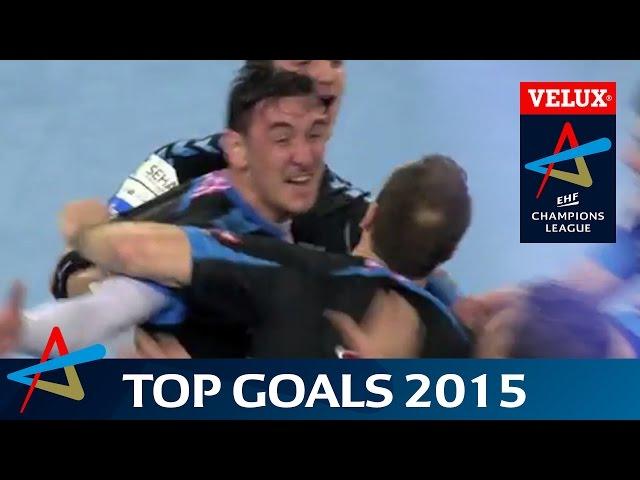 Top 30 Goals of 2015 | VELUX EHF Champions League