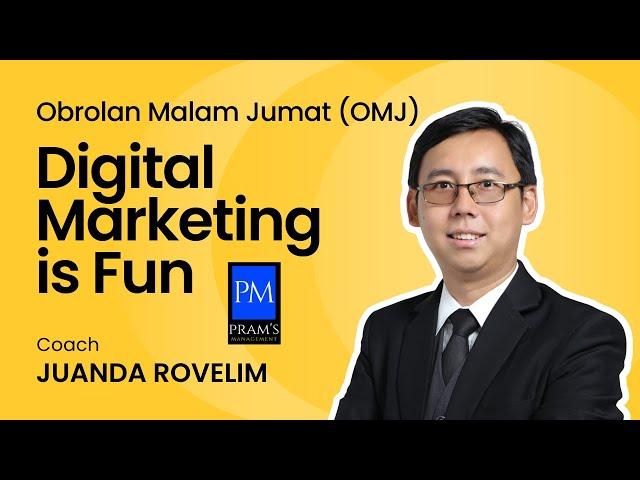 WEBINAR GRATIS BERSERTIFIKAT 2023, Obrolan Malam Jumat (OMJ) 21 Desember : DIGITAL MARKETING IS FUN‼