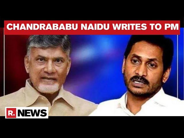 Chandrababu Naidu Writes To PM Modi Accusing Andhra CM Of Tapping His Phone