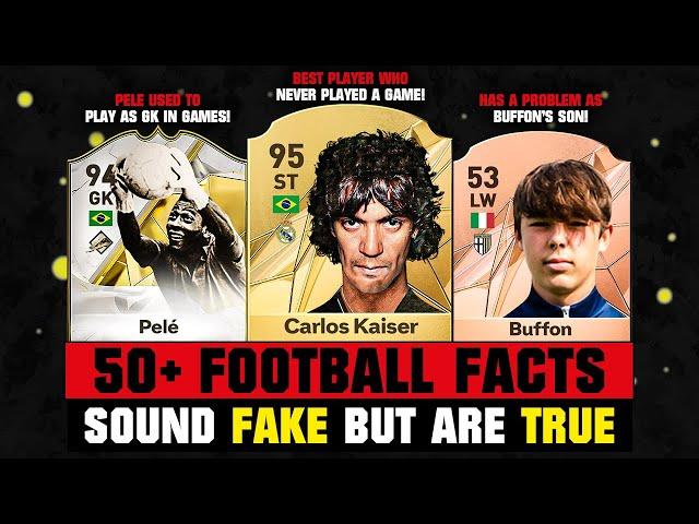 FOOTBALL FACTS That Sound FAKE But Are Actually TRUE! 