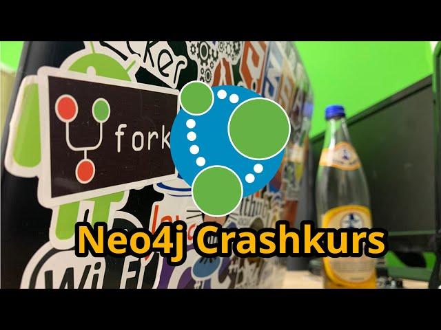 Neo4j IN 44 MINUTEN LERNEN [Full-HD] [Deutsch/German] Neo4j Crashkurs