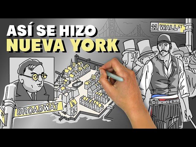 Así se hizo Nueva York