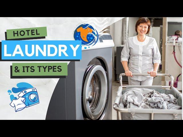 Hotel Laundry & its Types I OPL Laundry I Laundry Services I Washing Machines I Hotel Housekeeping