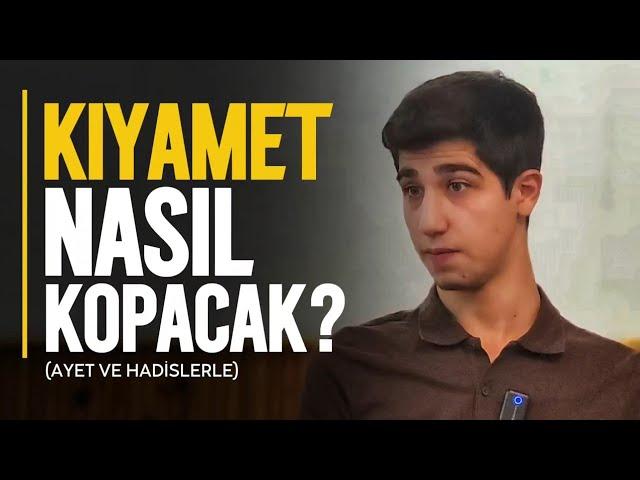 Kıyamet Nasıl Kopacak? (Ayet ve Hadislerle) | Yusuf Gürbüz