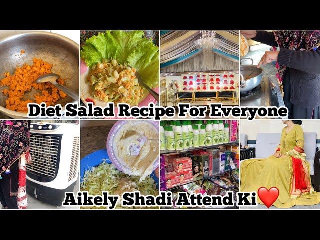 Diet Salad ReoFor Everyone| Aikely Shadi Attend ki | Life in village