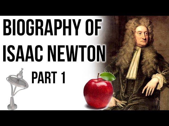 Sir Isaac Newton biography Part 1, Laws of motion by Newton, Optics and Gravitation