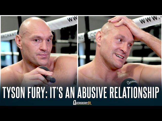 "IT'S AN ABUSIVE RELATIONSHIP" | Tyson Fury Opens Up | Addiction | Family | Retirement | Death