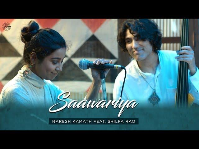 Saawariya | Naresh Kamath, Shilpa Rao | Tapas Roy | Sonal Sehgal | Drishyam Play