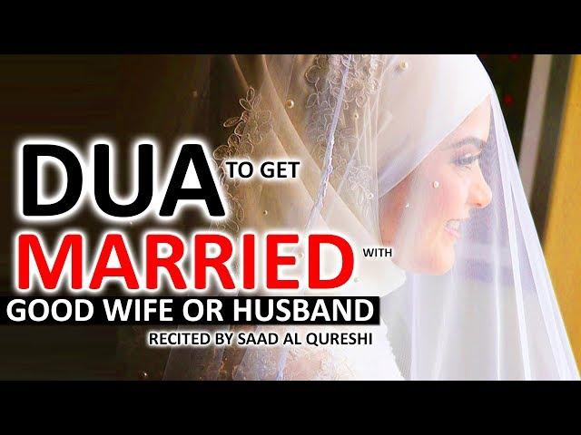 Dua That Will Help You Get Married Soon  - Prayer To Get Married ᴴᴰ