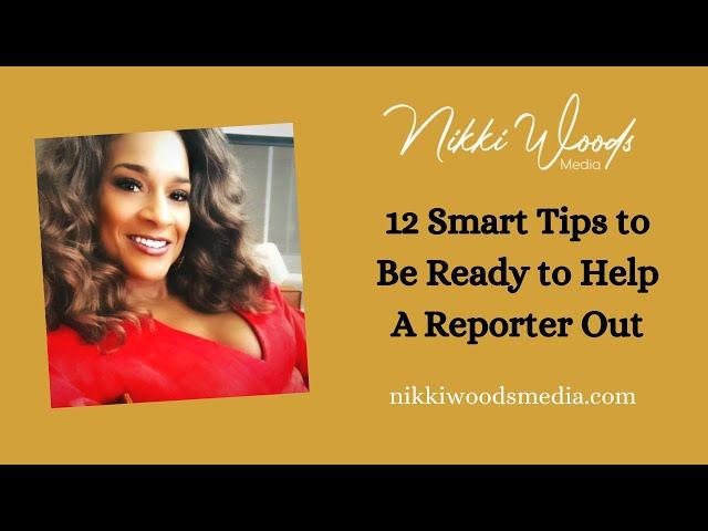 12 Smart Tips to Be Ready to Help A Reporter Out