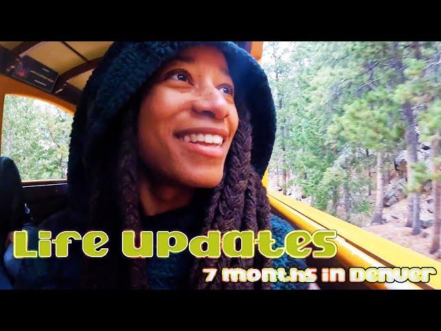 7 MONTHS LIVING IN DENVER | LIFE UPDATES