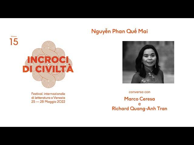 Nguyễn Phan Quế Mai a Incroci di civiltà