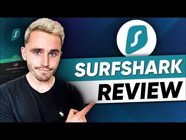 Surfshark VPN Review: Everything Revealed in 6 Minutes (PROS & CONS)