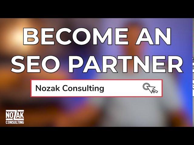 Become an SEO Partner at Nozak Consulting | Tulsa SEO Services