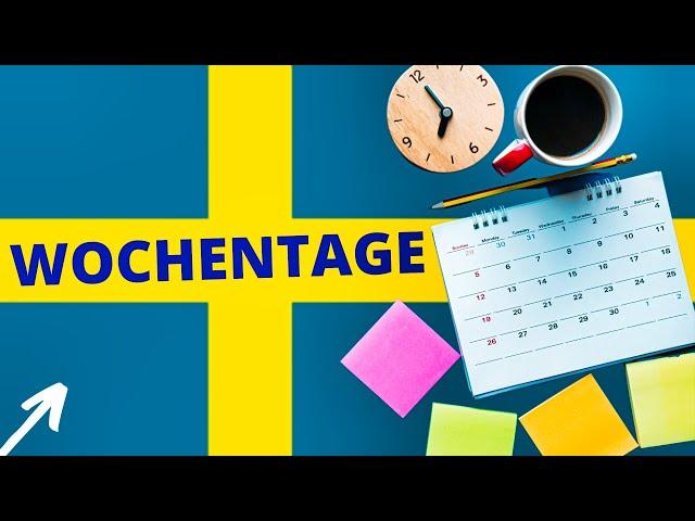 Wochentage auf Schwedisch für Anfänger | Die Wochentage in Schweden auf Deutsch