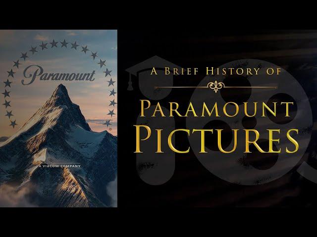 A Brief History of Paramount Pictures | THE STUDIOS