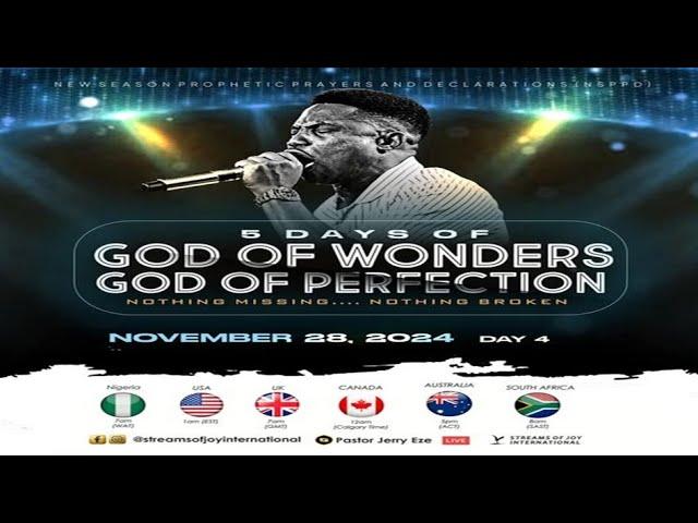 5 DAYS OF 'GOD OF WONDERS; GOD OF PERFECTIONS' [DAY 4] || NSPPD || 28TH NOVEMBER 2024