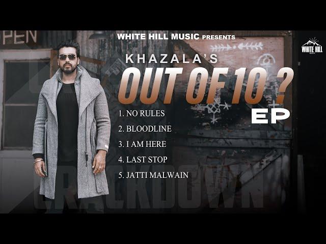 Out Of 10? (Full Jukebox) Khazala | Mad Mix | Punjabi Songs 2024 | Punjabi Songs