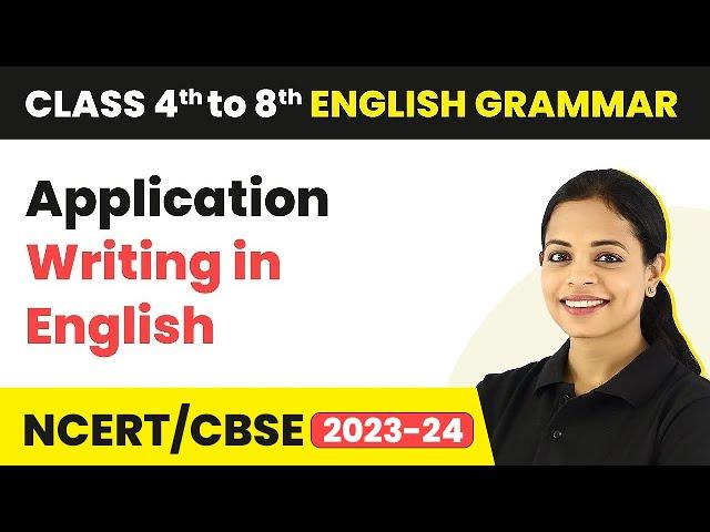 Application Writing in English - Formal Letters | Class 4 - 8 English Grammar