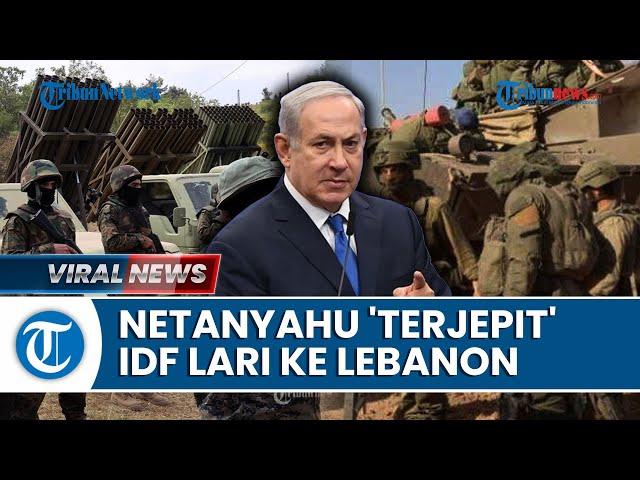 Update Perang Israel-Hamas: Militer Israel Makin Terjepit, Netanyahu Alihkan IDF Serang Hizbullah