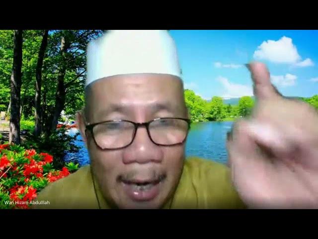 "Pembukaan kepada yang Rahsia"- Ustaz Wan Hizam