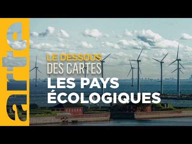 Écologie : des pays plus "verts" que d’autres ? - Le dessous des cartes | ARTE