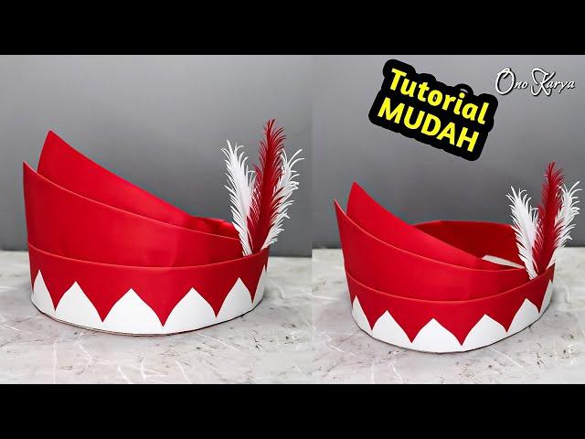 Cara membuat topi dari kertas karton buat MPLS MOS KARNAVAL 17 agustus merah putih adat