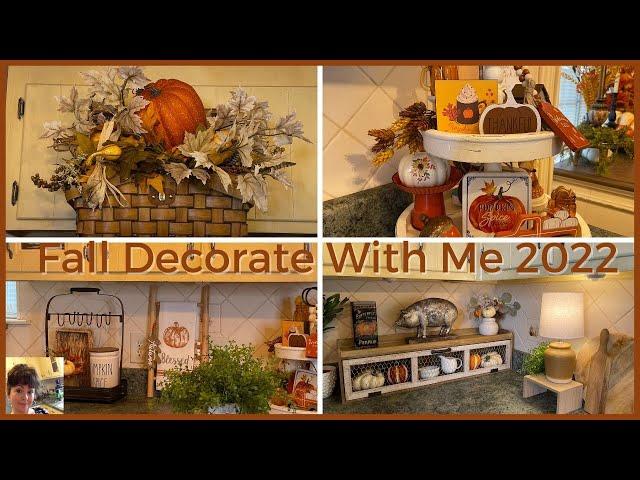 Fall Decorate With Me 2022 || Fall Decor 2022 || Fall Kitchen Ideas 2022