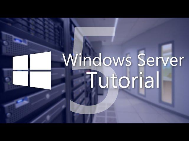 Windows Server Tutorial Teil 5 - Gruppenrichtlinien