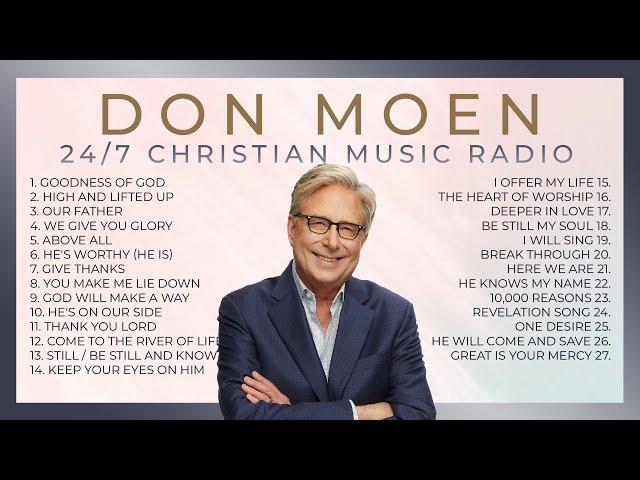 Don Moen Radio ️ 24/7 LIVE Christian Music with Lyrics