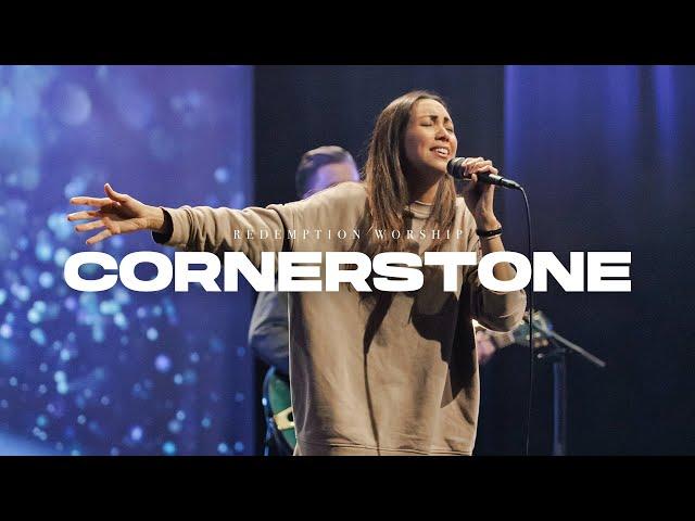 Cornerstone | Redemption Worship