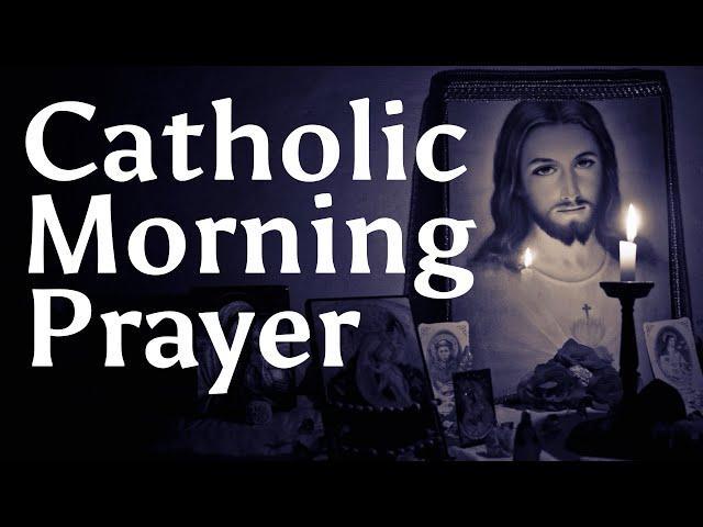 Catholic Morning Prayer (2024)