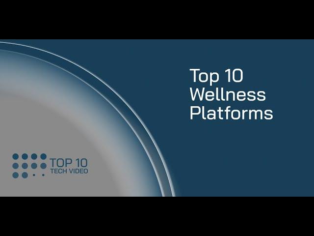 Top 10 Wellness Platforms 2022 | EM360