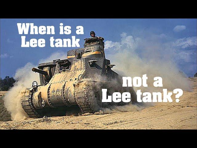 The British Lee tank (that is not a Grant)