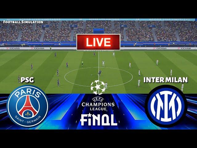 LIVE | PSG vs INTER MILAN - UEFA Champions League 2025 || FINAL || PES 21