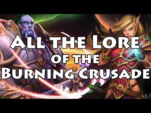 Lore Recap: All the Lore of The Burning Crusade