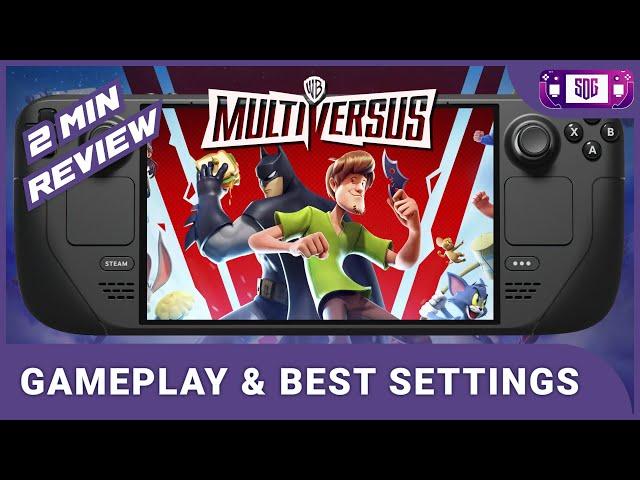 Multiversus Steam Deck Gameplay & best settings - 2 min review