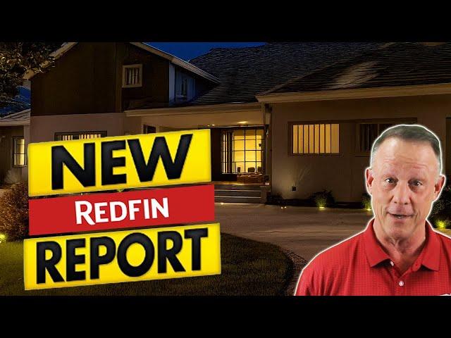 Redfin Housing Market Update: New Data Reveals Surprising Trends