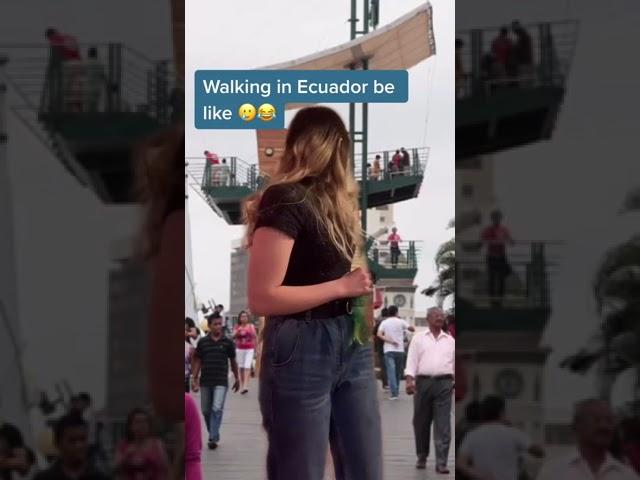 Walking In Ecuador Be Like! TikTok amymiranda_