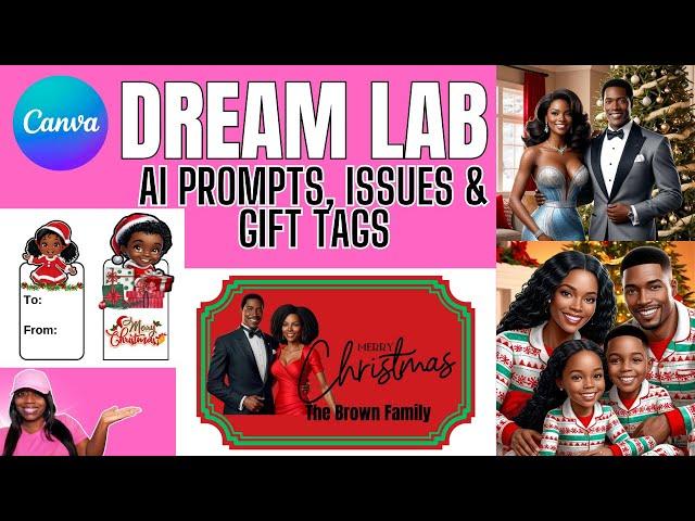 CANVA DREAM LAB | PROMPTS FOR BEGINNERS | MAKE GIFT TAGS |  Dream Lab Series Part 2