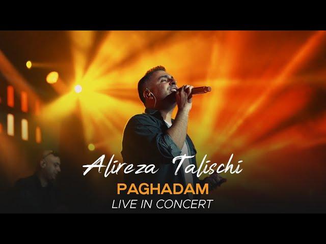 Alireza Talischi - Paghadam I Live In Concert ( علیرضا طلیسچی - پاقدم )