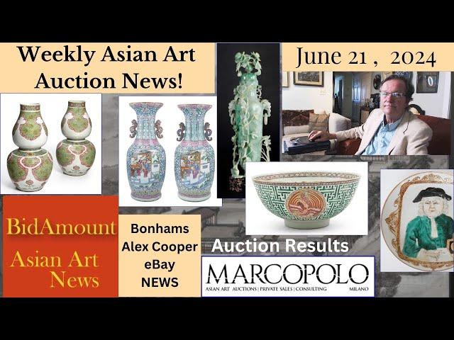 Weekly Chinese Antique Auction News, Results, Upcoming Sales, Prices Realized